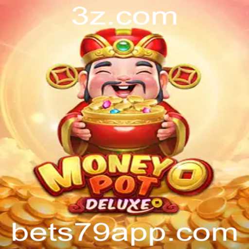 MoneyPotDELUXE: Descubra as Regras e Estratégias do Jogo com Bet 79