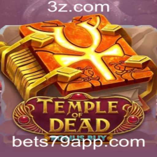 Temple of Dead Bonus Buy: Aposte Alto com a Estratégia Bet 79